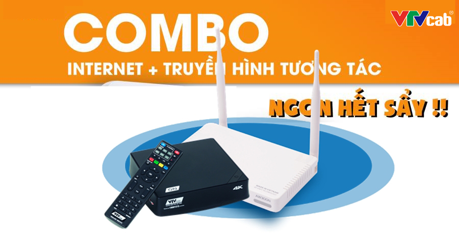 49bf6a1453324863aeabe427eb48fdf8 combo truyền hình số + internet HOT 220.000 đồng/tháng